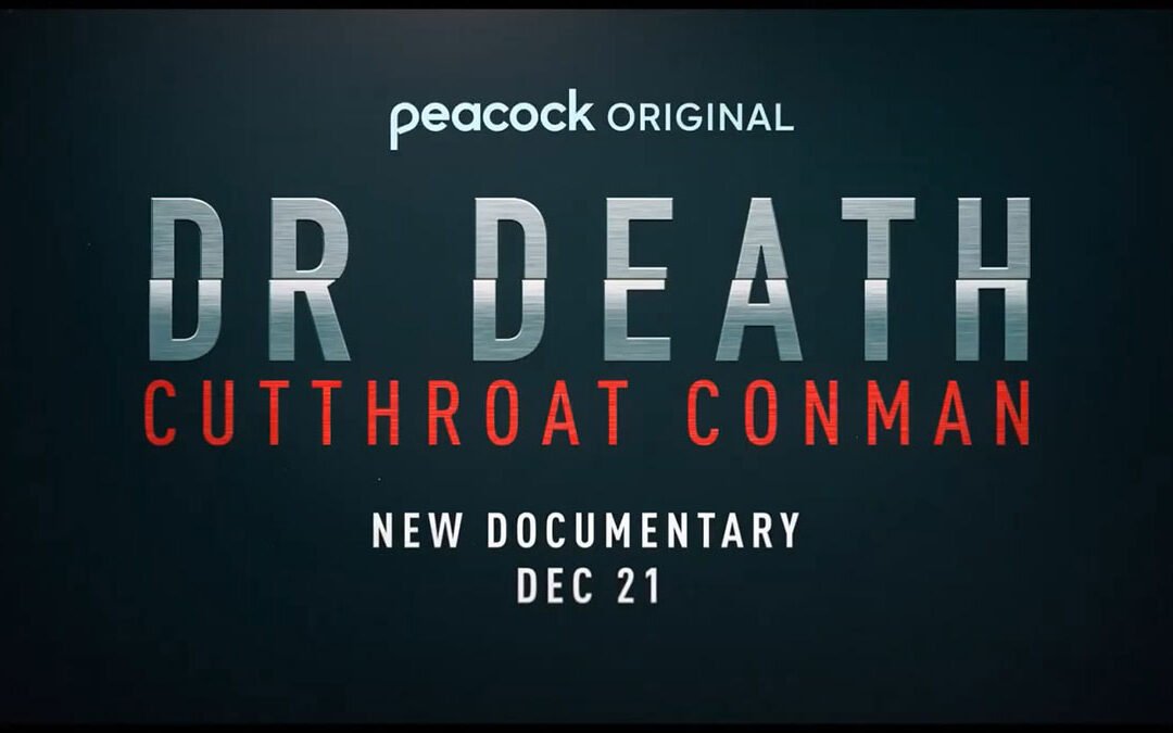 Dr. Death: Cutthroat Conman