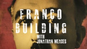 Franco Building with Jonathan Meades: Authoritarian Architecture Series – Spain image