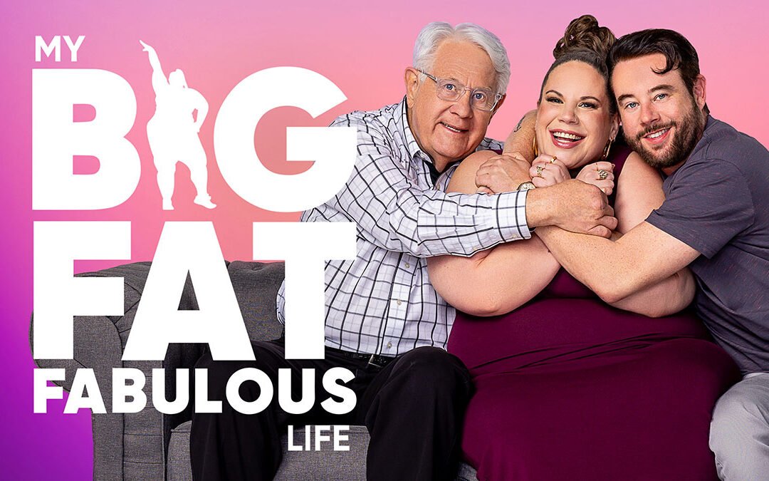 My Big Fat Fabulous Life